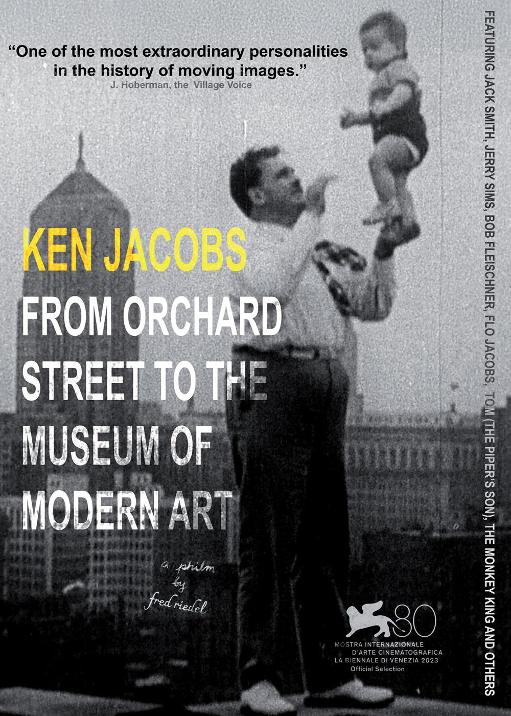 Ken Jacobs : From Orchard Street to the Museum of Modern Art [DVD]