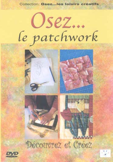 Osez... Le Patchwork [DVD]
