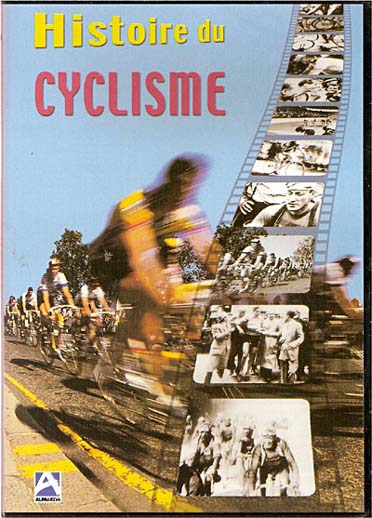 Histoire du cyclisme [DVD]