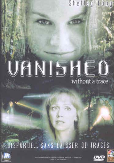 Vanished without a trace [DVD]