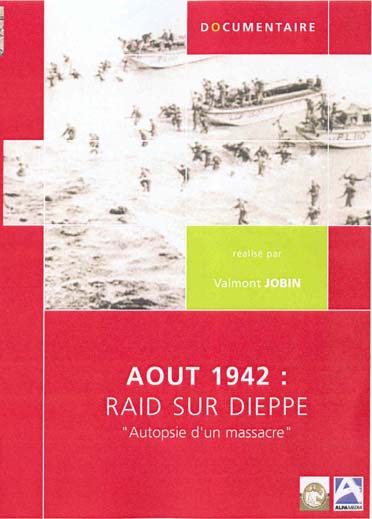 Aout 1942 : Raid Sur Dieppe [DVD]