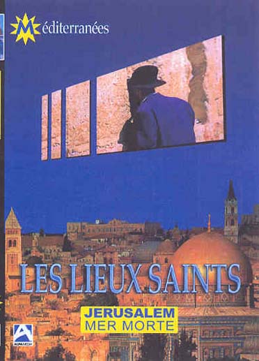 Les Lieux saints : Jérusalem - Mer Morte [DVD]