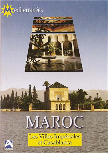 Maroc - Les villes Impériales et Casablanca [DVD]