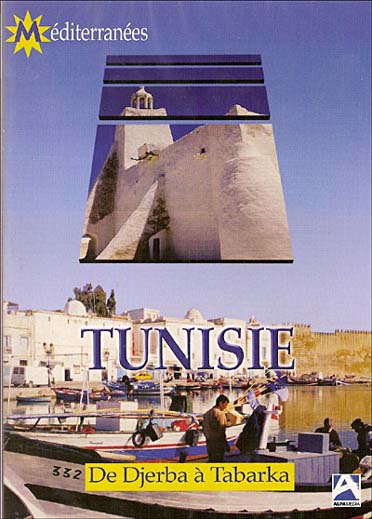 Tunisie - De Djerba à Tabarka [DVD]