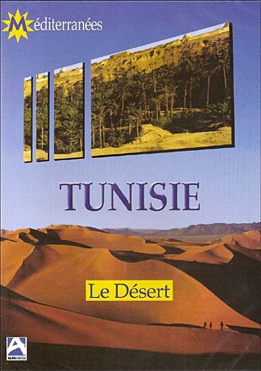 Tunisie - Le désert [DVD]