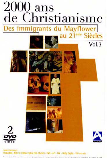 2000 ans de christianisme, vol. 3 - des immigrants du Mayflower au 21ème siecle [DVD]