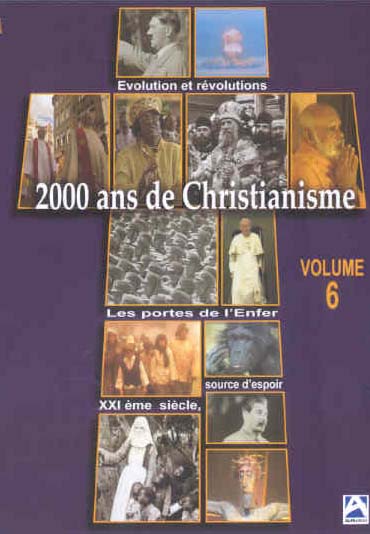 2000 ans de Christianisme - Volume 6 [DVD]