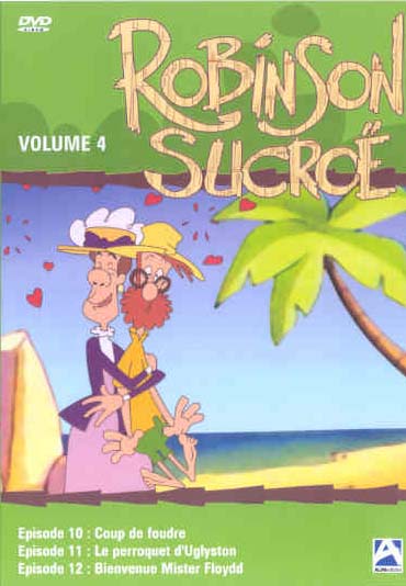Robinson Sucroë - Volume 4 [DVD]