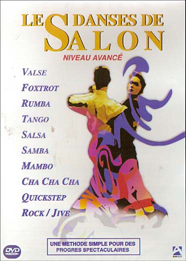 Les Danses de salon - Niveau avancé [DVD]