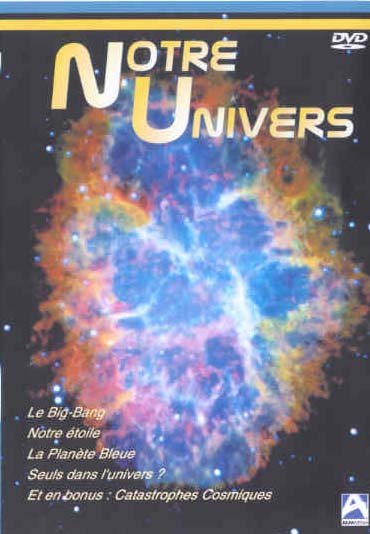 Notre univers - Volume 1 [DVD]