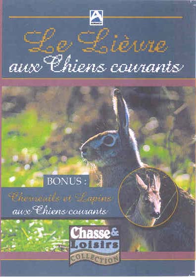 Le Lièvre aux chiens courants [DVD]
