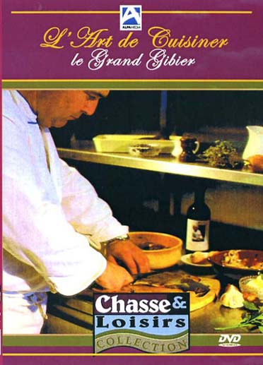 L'Art De Cuisiner Le Grand Gibier [DVD]
