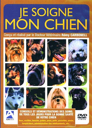Je soigne mon chien [DVD]