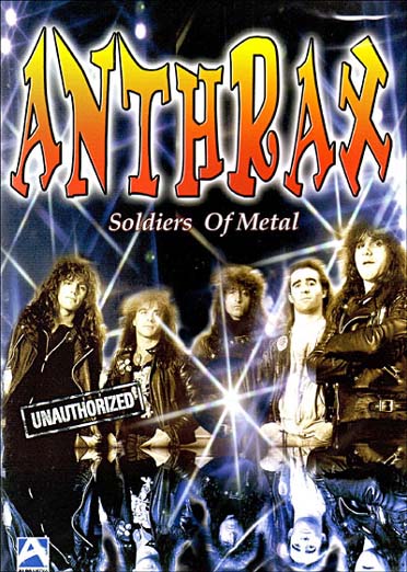 Anthrax : Soldiers Of Metal [DVD]
