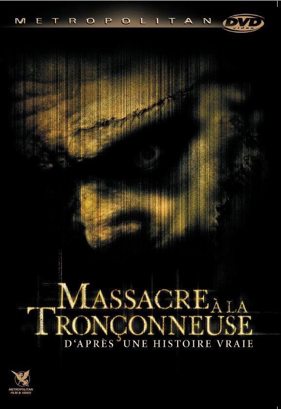 Massacre à la tronçonneuse [DVD]
