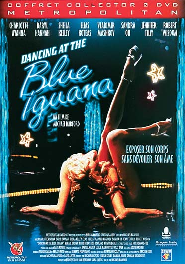Dancing at the Blue Iguana [DVD]