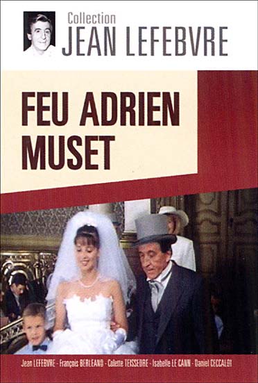 Feu Adrien Muset [DVD]