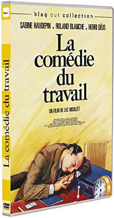 La Comédie du travail [DVD]
