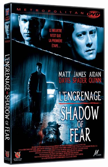 Shadow of Fear - L'engrenage [DVD]