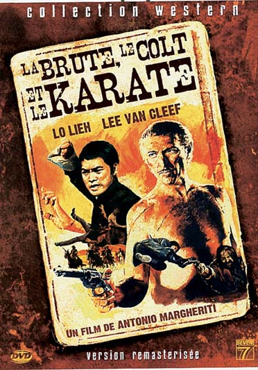 La Brute, le Colt et le Karaté [DVD]