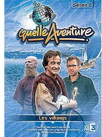 Quelle aventure ! - Saison 2 - 3 - Les vikings [DVD]