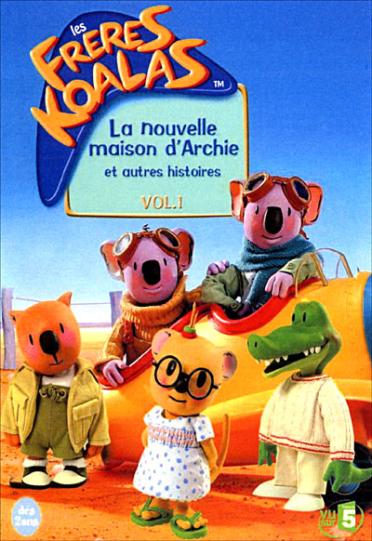 Les Frères Koalas - Vol. 1 : La nouvelle maison d'Archie et autres histoires [DVD]