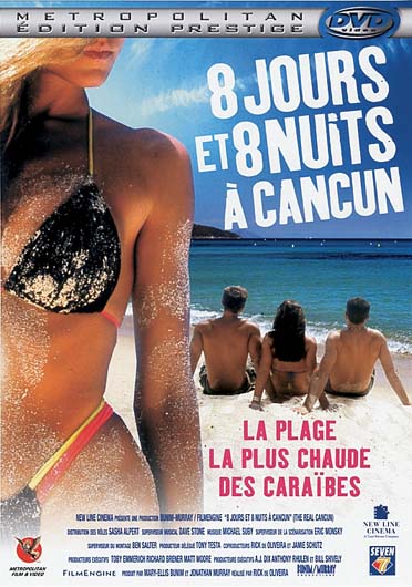8 jours et 8 nuits à Cancun [DVD]