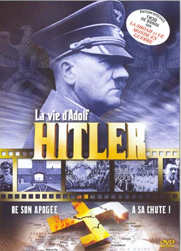 La Vie d'Adolf Hitler [DVD] - flash vidéo