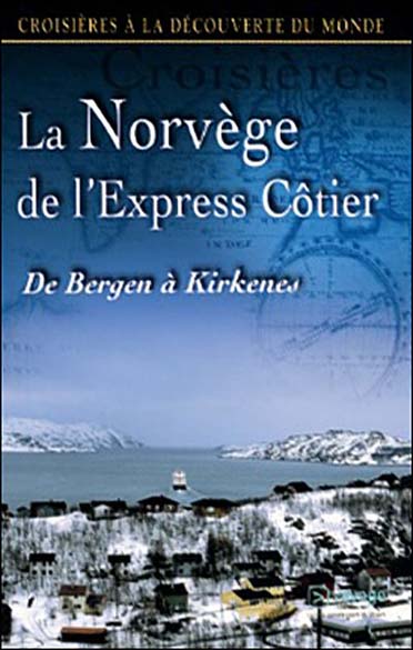 Croisières à la découverte du monde - Vol. 39 : La Norvège de l'Express-Côtier [DVD] - flash vidéo