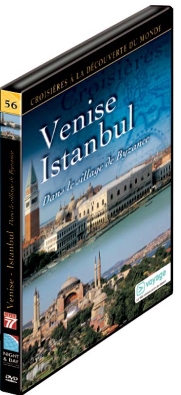 Croisières à la découverte du monde - Vol. 56 : Venise, Istanbul [DVD] - flash vidéo