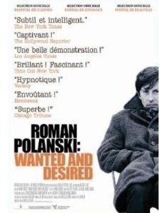 Roman Polanski : Wanted and Desired [DVD]