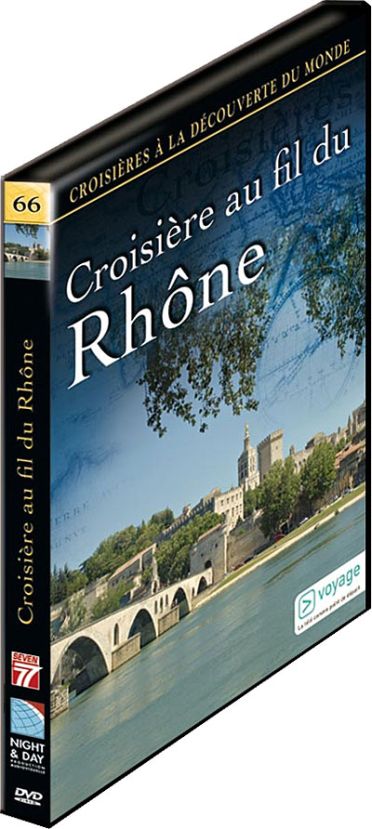 Croisières à la découverte du monde - Vol. 66 : Croisière au fil du Rhône [DVD] - flash vidéo