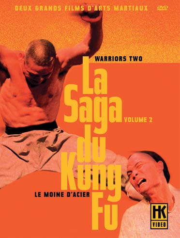 La Saga du Kung Fu Volume 2 : Le moines d'acier + Warriors Two [DVD]