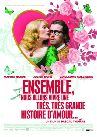 Ensemble, nous allons vivre une très très grande histoire d'amour... [DVD]