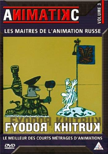 Animatikc, les maîtres de l'animation russe, vol. 3 : Fyodor Khitruk [DVD]