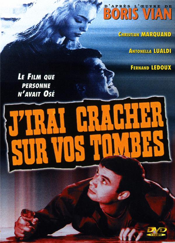 J'Irai Cracher Sur Vos Tombes [DVD]