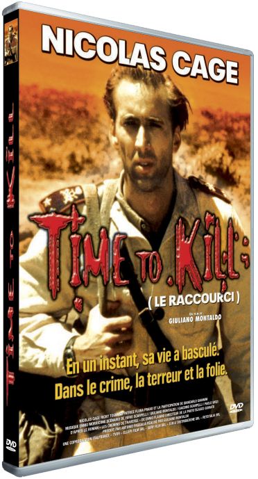 Time to Kill (le raccourci) [DVD]