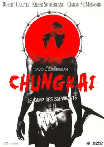 Chungkai, le camp des survivants [DVD]