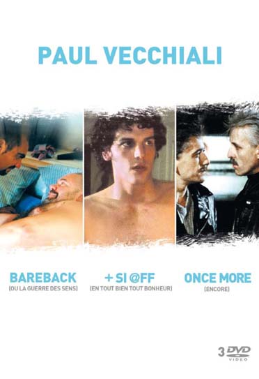 Paul Vecchiali : Bareback + "+ Si @ff" + Once More [DVD]