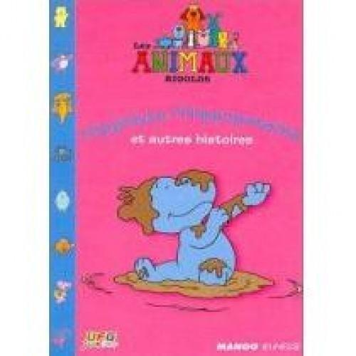 Les Animaux rigolos - Hippolyte l'hippopotame et autres histoires [DVD]