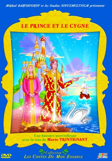 Les Contes de mon enfance - Le Prince et le Cygne [DVD] - flash vidéo