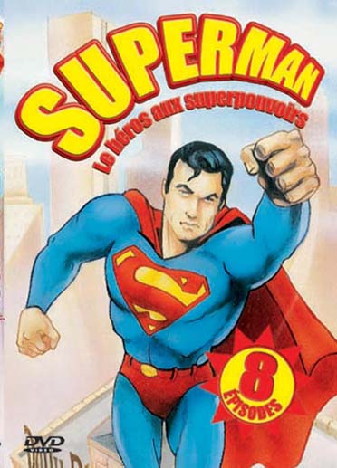 Superman : le héros aux superpouvoirs [DVD]