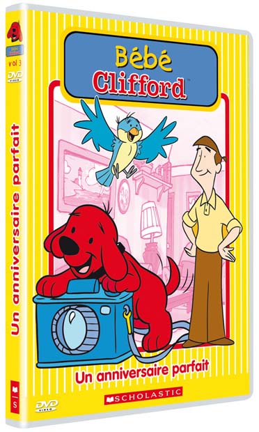 Bébé Clifford - Vol. 3 : Un anniversaire parfait [DVD]