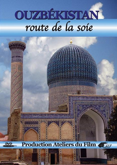 Ouzbékistan : La route de la soie [DVD] - flash vidéo