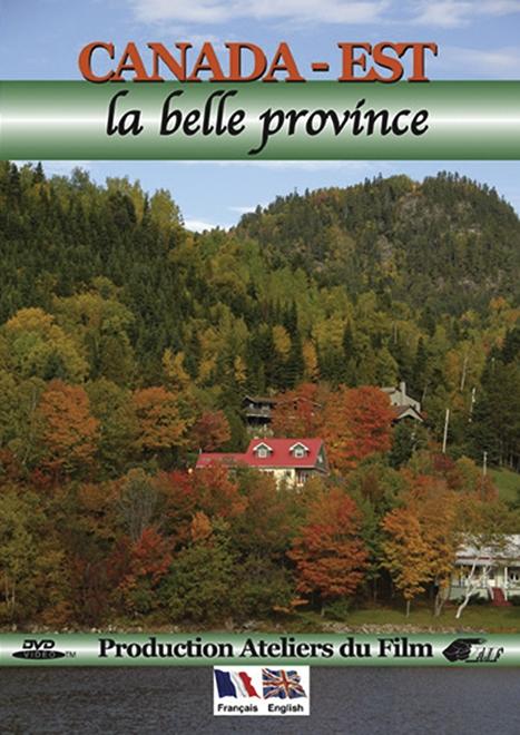 Canada-est : La belle province [DVD] - flash vidéo