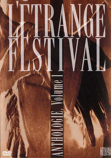 L'Étrange festival - Anthologie - Vol. 1 [DVD]