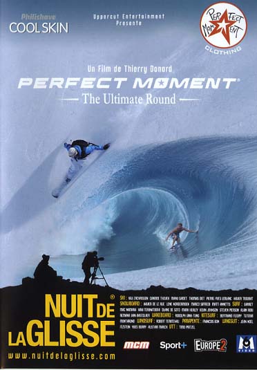 La Nuit de la glisse 2006 - Perfect Moment, The Ultimate Round [DVD] - flash vidéo