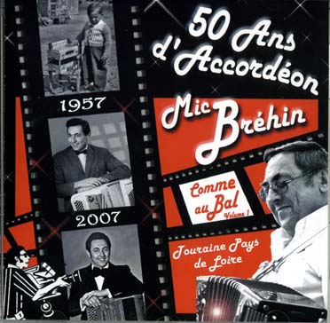 50 ans d'accordéon ; comme au bal, vol. 1 [DVD]