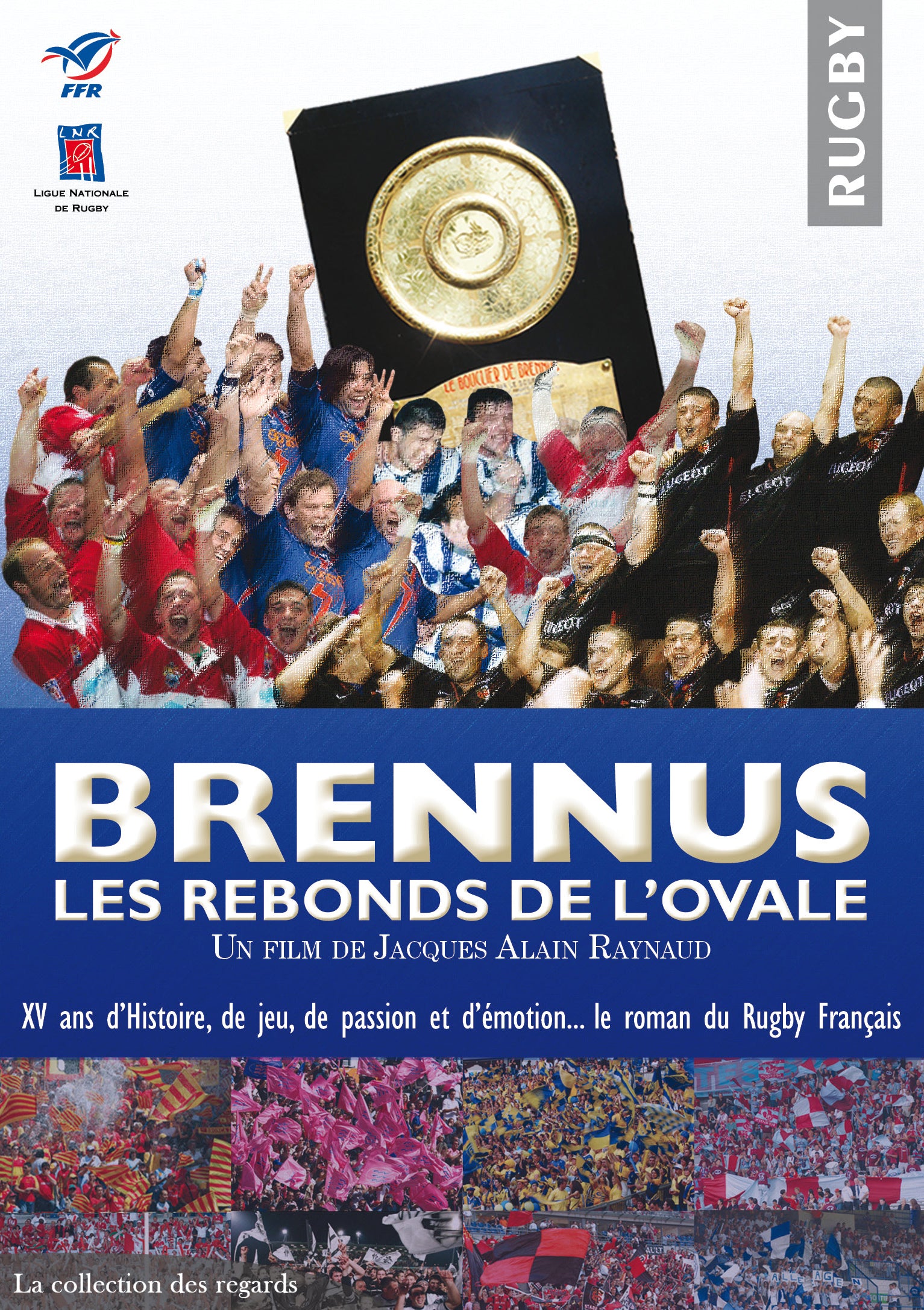 Brennus, les rebonds de l'ovale [DVD]
