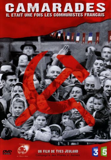 Camarades - Il était une fois les communistes français [DVD]